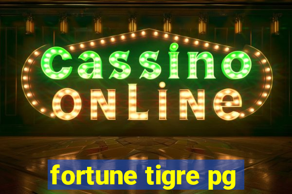 fortune tigre pg